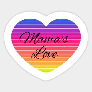 Mama's love Sticker